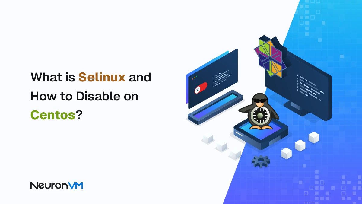 How to Disable SELinux on CentOS