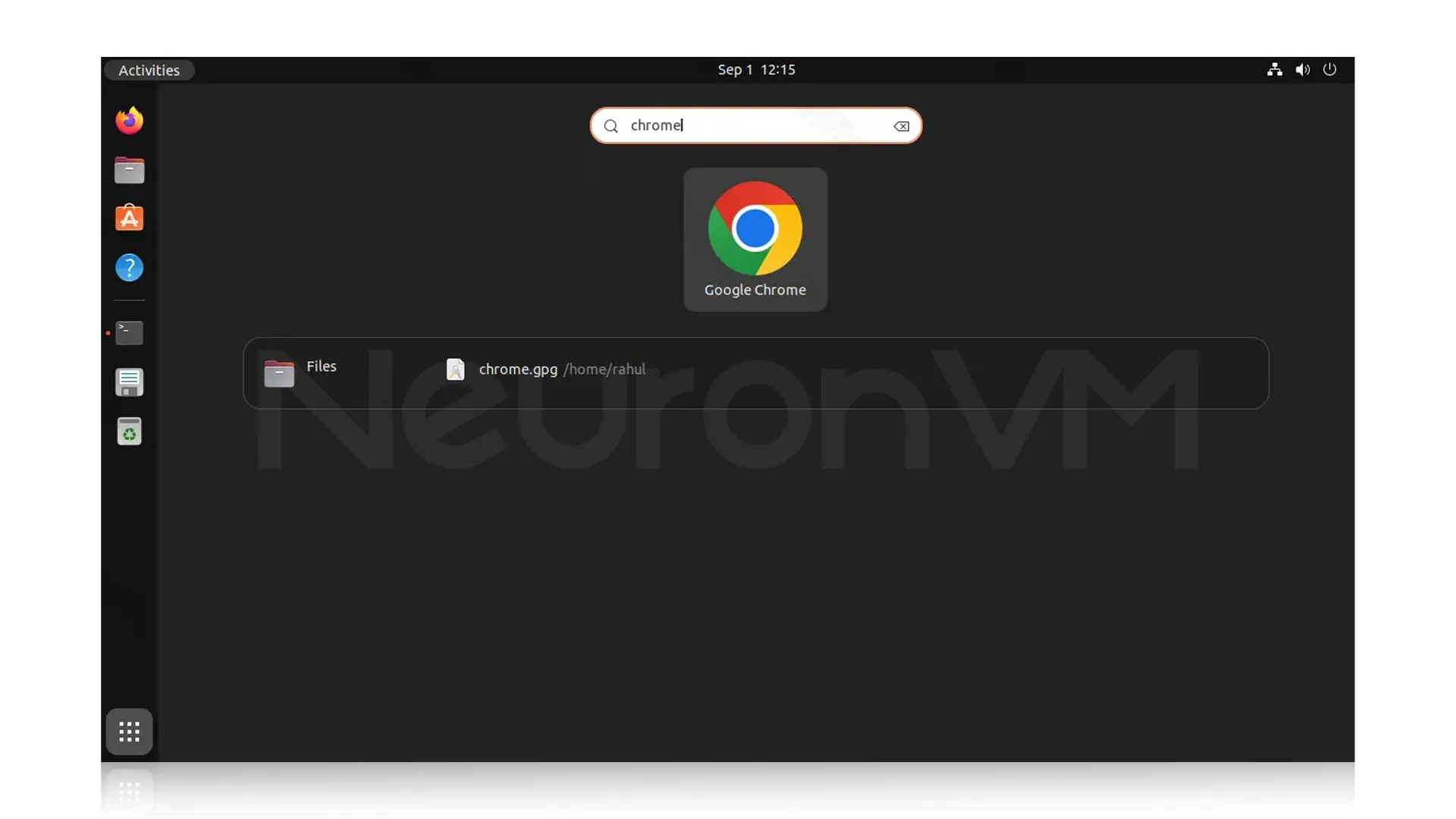 You can find it in the Applications menu or by searching for "Google Chrome" in the Ubuntu Dash.