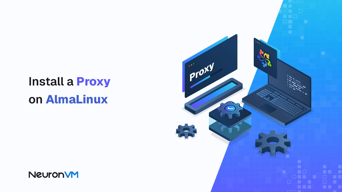 How to Install Proxy Server on AlmaLinux
