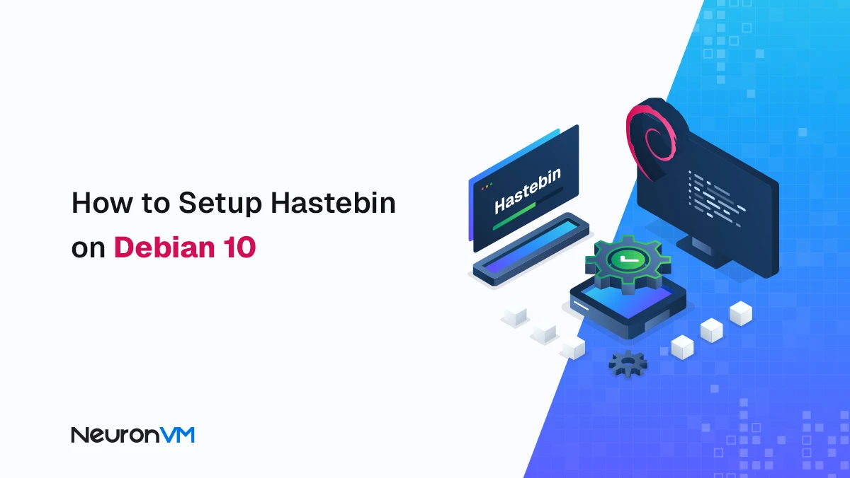 How to Install and Secure Hastebin on Debian 10