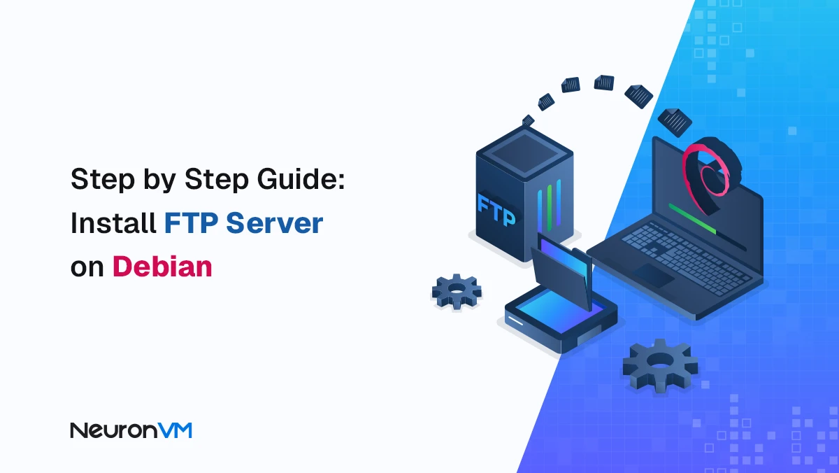 How to Install and Secure an FTP Server on Debian