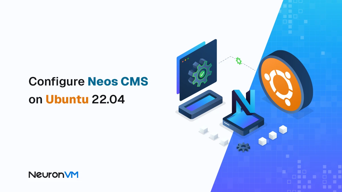 How to Install Neos CMS on Ubuntu 22.04
