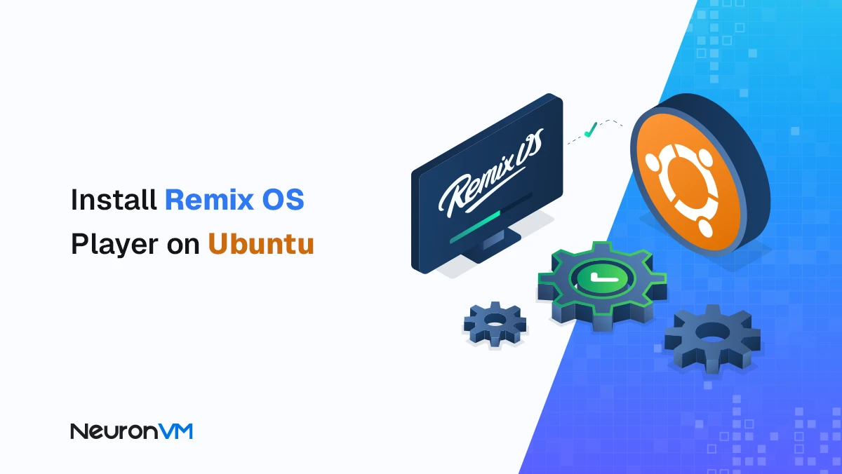 Install Remix OS Player on Ubuntu 20.04