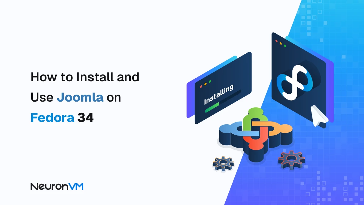 How to Install and Setup Joomla on Fedora 34