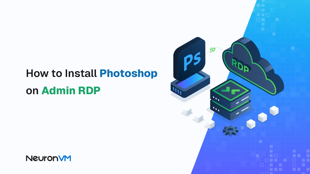 How to Install Photoshop on Windows RDP