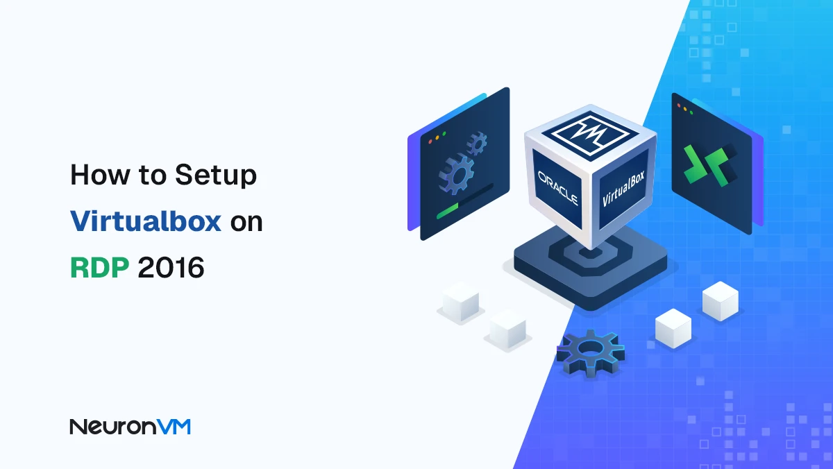 How to Install Virtualbox on Windows RDP 2016