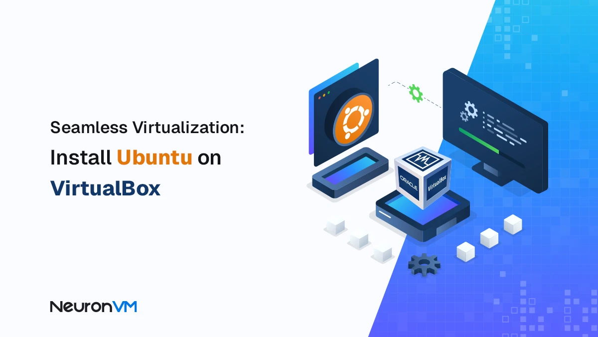 How to Install Ubuntu on VirtualBox
